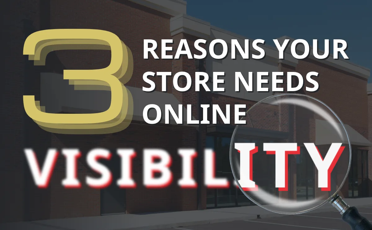 Top 3 Reasons Your Store Needs - Featured Image Size 16 Png.webp