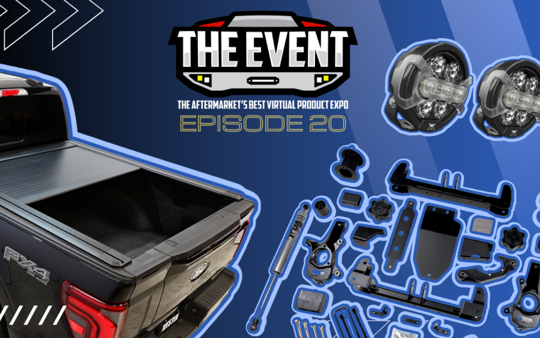 The Event Episode 20: The Latest Truck Accessories Designed to Work Harder